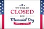 REMINDER:  OFFICE CLOSED MONDAY, MAY 26, 2025